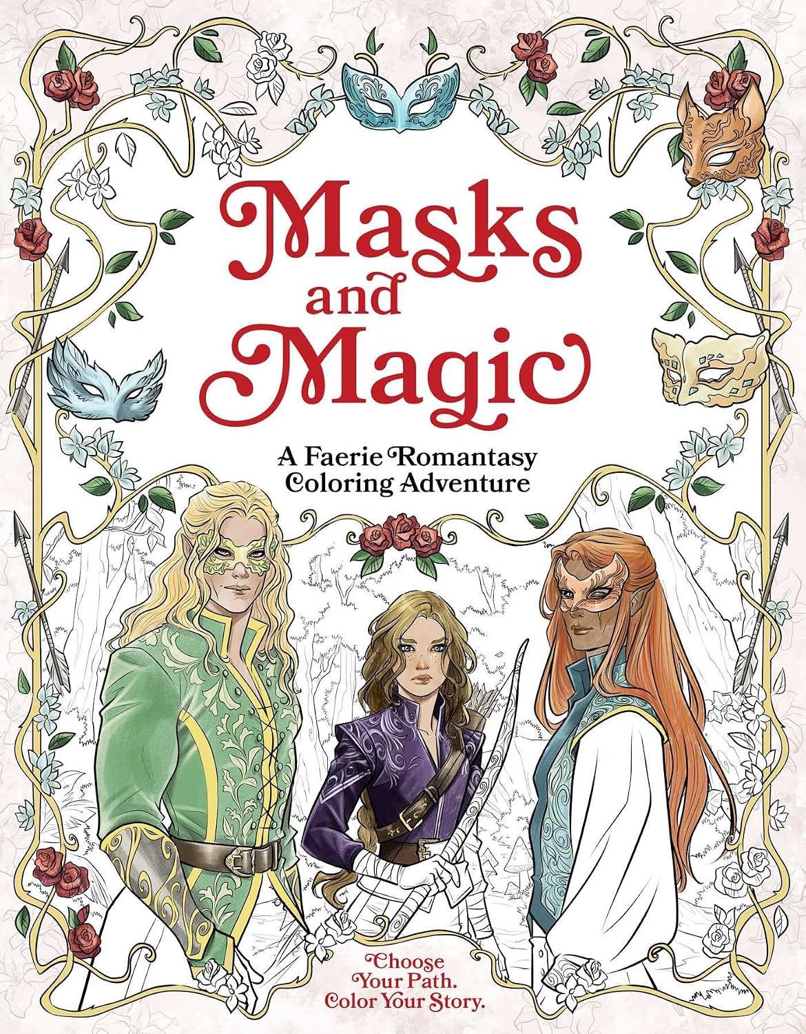 Masks and Magic: A Faerie Romantasy Coloring Adventure by Erin Kwong