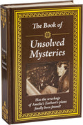 The Book of Unsolved Mysteries by Publications International Ltd.
