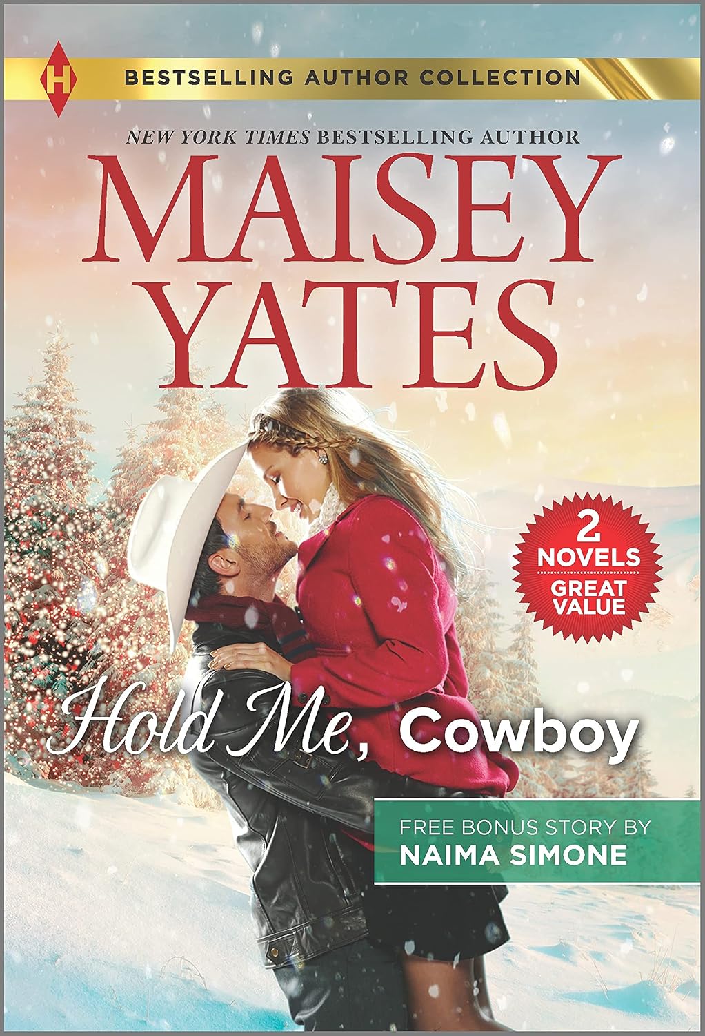 Hold Me, Cowboy & Black Tie Billionaire: An Enemies to Lovers Western Romance (Harlequin Bestselling Authors) by Maisey Yates