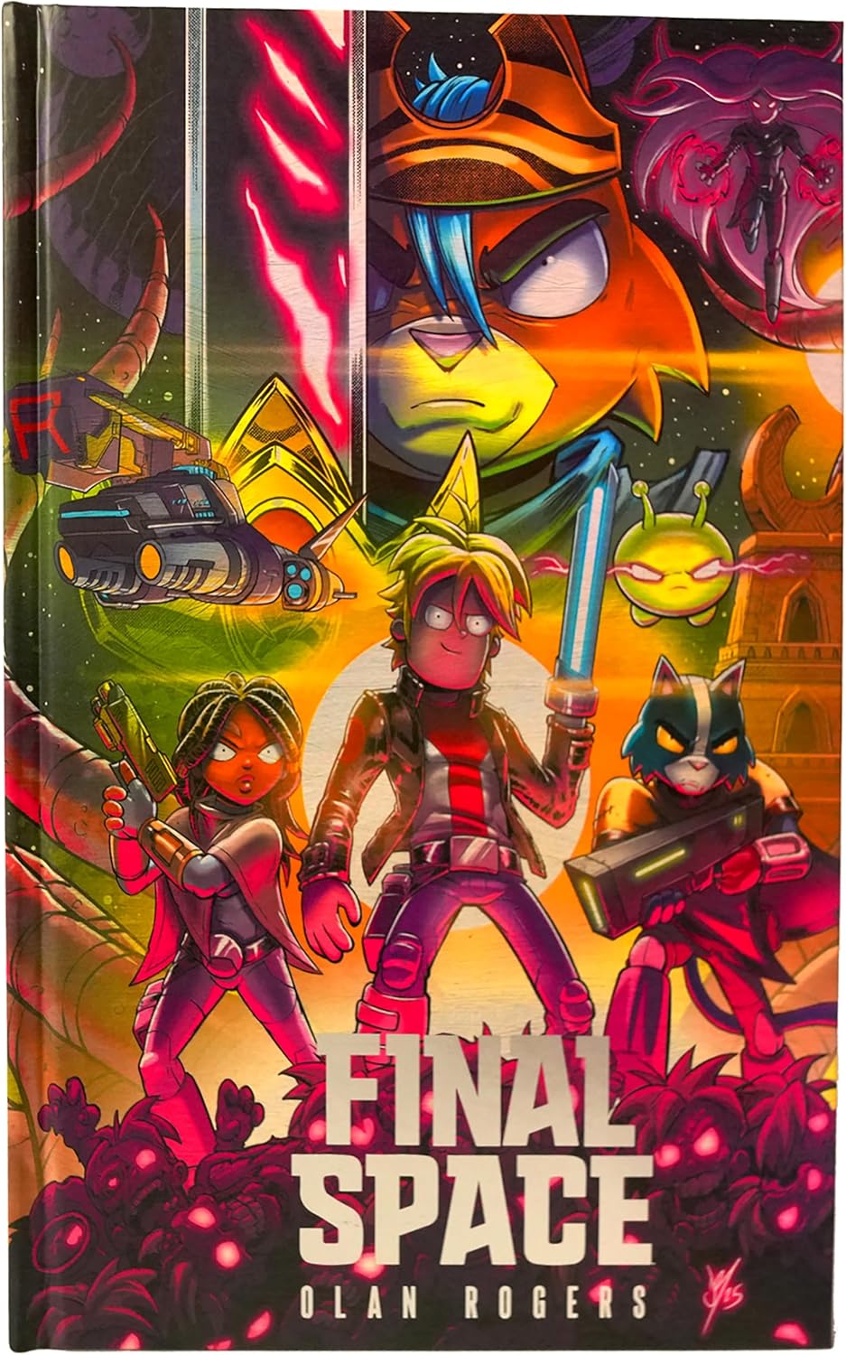 FINAL SPACE: THE FINAL CHAPTER by Olan Rogers
