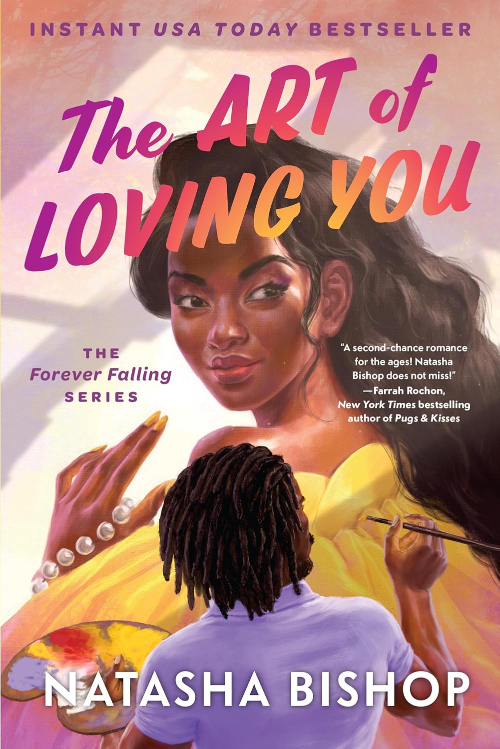 The Art of Loving You (The Forever Falling Series) by Natasha Bishop