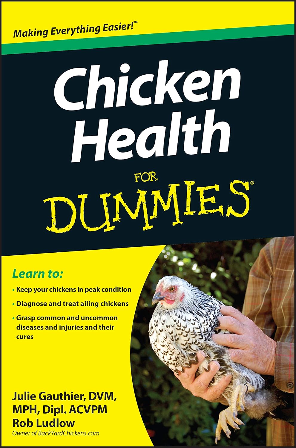Chicken Health For Dummies by Julie Gauthier