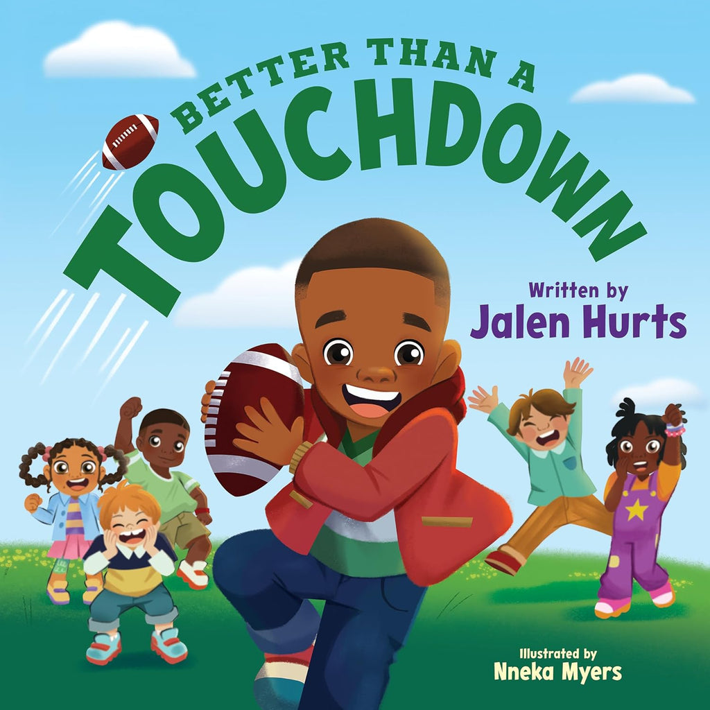 Better Than a Touchdown by Jalen Hurts