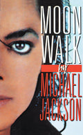 Moonwalk: A Memoir by Michael Jackson