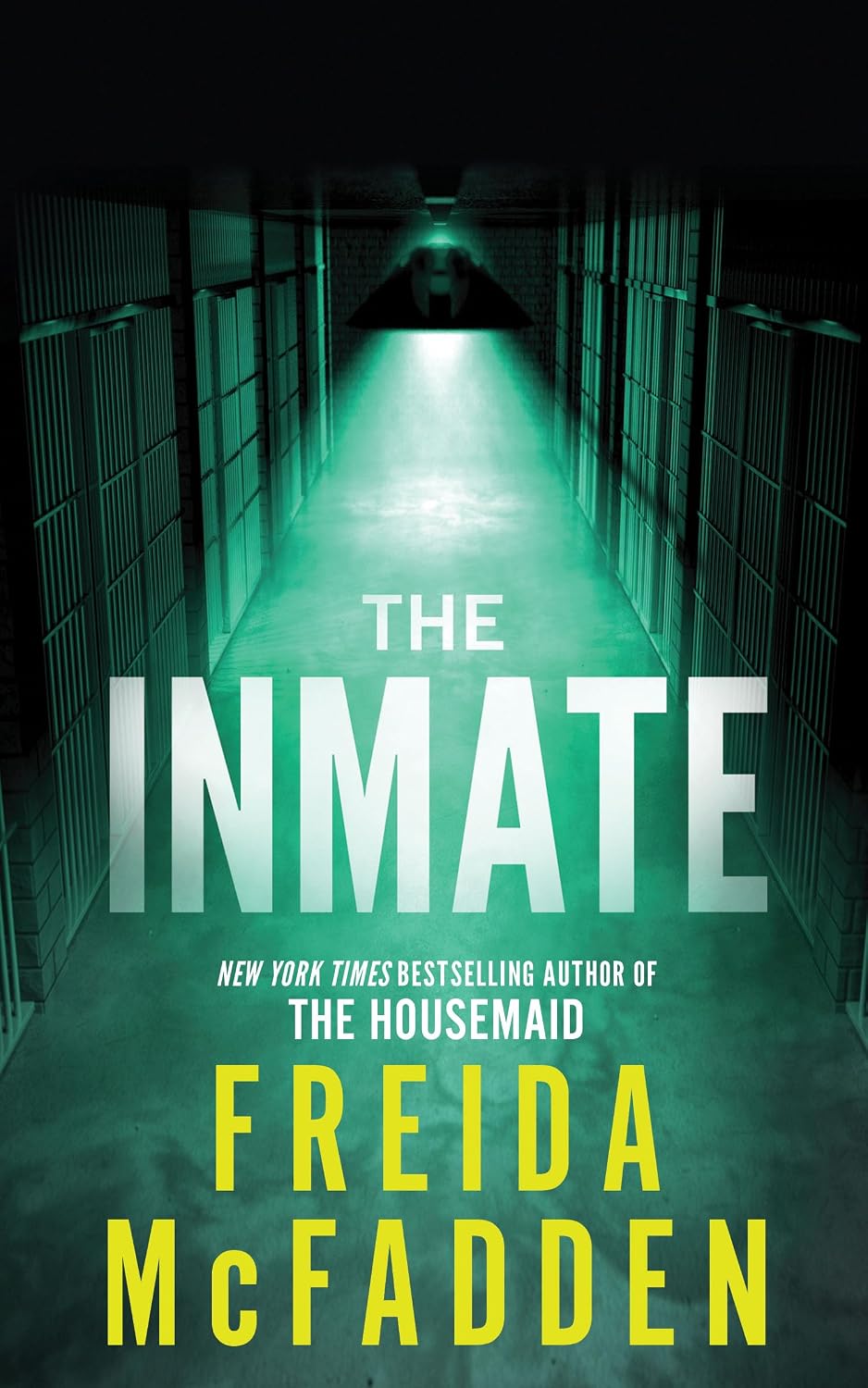 The Inmate by Freida McFadden