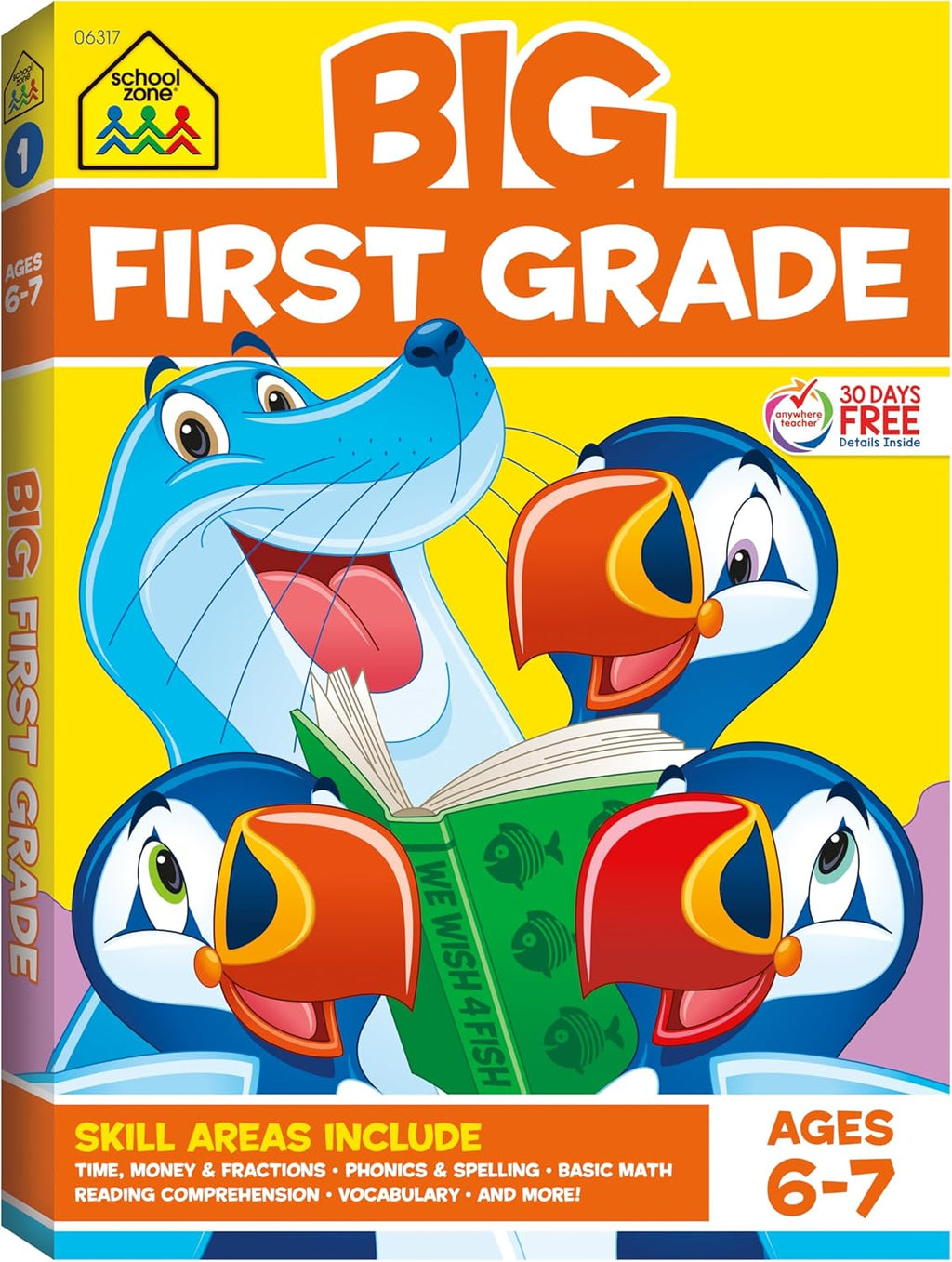 School Zone Big First Grade Workbook: 320 Pages, 1st Grade, Reading Comprehension, Phonics, Spelling, Vocabulary, Basic Math, Time, Money, Fractions, Ages 6 to 7 by School Zone