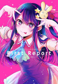 OSHI NO KO: OFFICIAL TV ANIME GUIDE BOOK - FIRST REPORT (ARTBOOK VO JAPONAIS) by Collectif