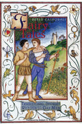 Fairy Tales: Magical Myths of Gay Men Coming Out, Finding Love, and Facing AIDS by Peter Cashorali