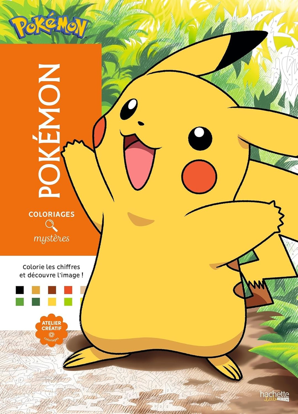 Coloriages mystères - Pokémon: Colorie les chiffres et découvre l'image by Jérémy Mariez
