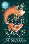 Order of Royals (Large Print Edition): A Captivating Romantasy Where Magic and Reality Blur in a Royal Court (Blue Swan, 2) by Jude Deveraux