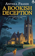 A Bookish Deception: a gripping English cozy mystery full of twists (The Chiltern Hills Mysteries Book 8) by Anthea Fraser
