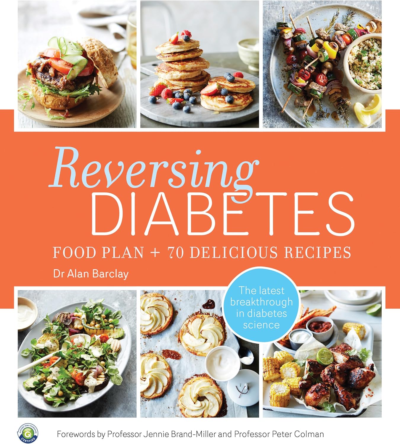 Reversing Diabetes: Food Plan And 70 Delicious Recipes by Alan Barclay