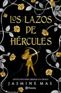 Los lazos de Hércules: ¿Estás lista para liberar a la diosa? / Bonds of Hercules (Spanish Edition) by Jasmine Mas