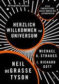 Herzlich willkommen im Universum: Eine fantastische Reise durch die Astrophysik by Neil Degrasse Tyson