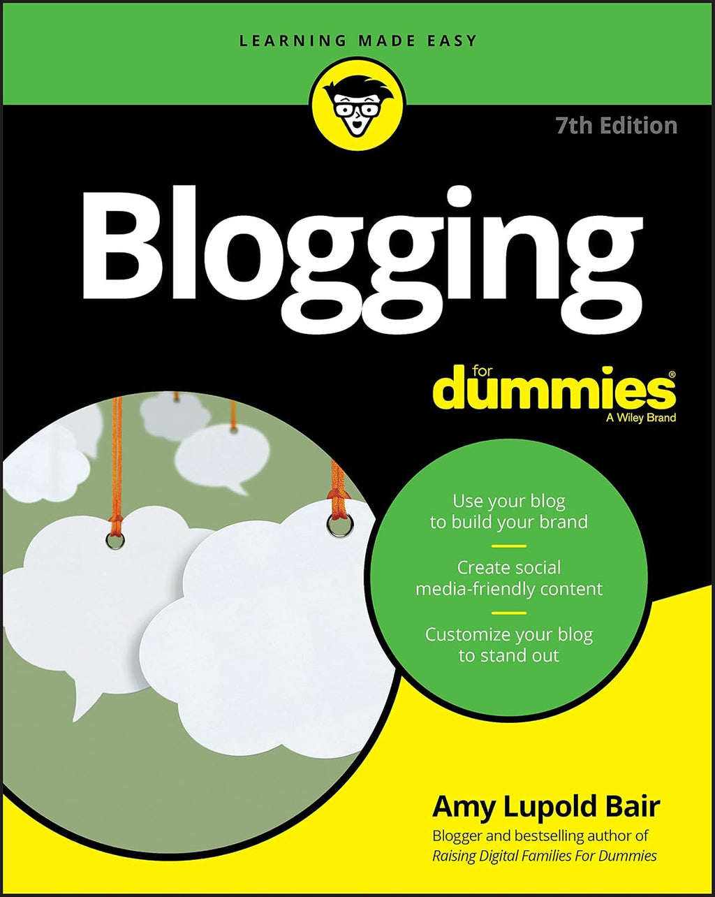 Blogging For Dummies (For Dummies (Computer/Tech)) by Amy Lupold Bair
