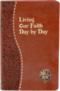Living Our Faith Day by Day (Catholic Daily Devotionals) by Arthur J Serratelli