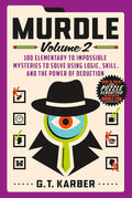 Murdle: Volume 2 by G. T. Karber
