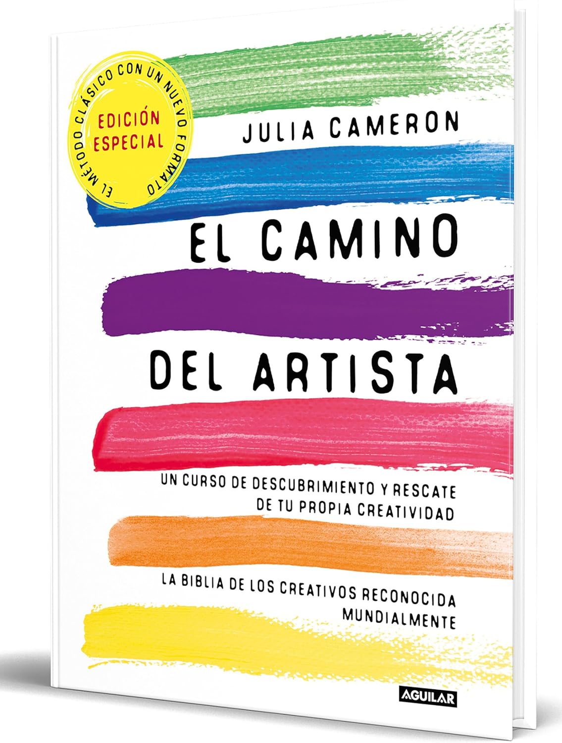 El camino del artista (Edición especial limitada) / The Artist Way (Special Limited edition) (Spanish Edition) by Julia Cameron