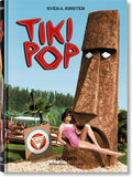 Tiki Pop (Bibliotheca Universalis) by Sven A. Kirsten