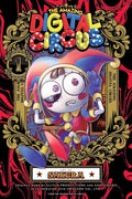 The Amazing Digital Circus, Vol. 1 by Glitch Productions