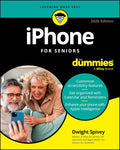 iPhone For Seniors For Dummies, 2026 Edition by Dwight Spivey