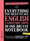 Everything You Need to Ace English Language Arts in One Big Fat Notebook, 2nd Edition: The Complete Middle School Study Guide by Workman Publishing