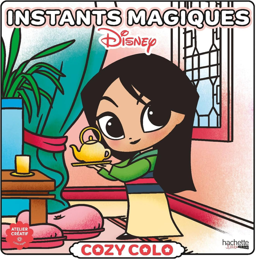 Cozy Colo Disney - Instants magiques by Veronique Hermouet
