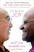 The Book of Joy: Lasting Happiness in a Changing World by Dalai Lama