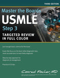 Master the Boards USMLE Step 3 by Conrad Fischer MD