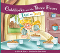 Goldilocks and the Three Bears: Tale vs. Truth by Gillia M. Olson