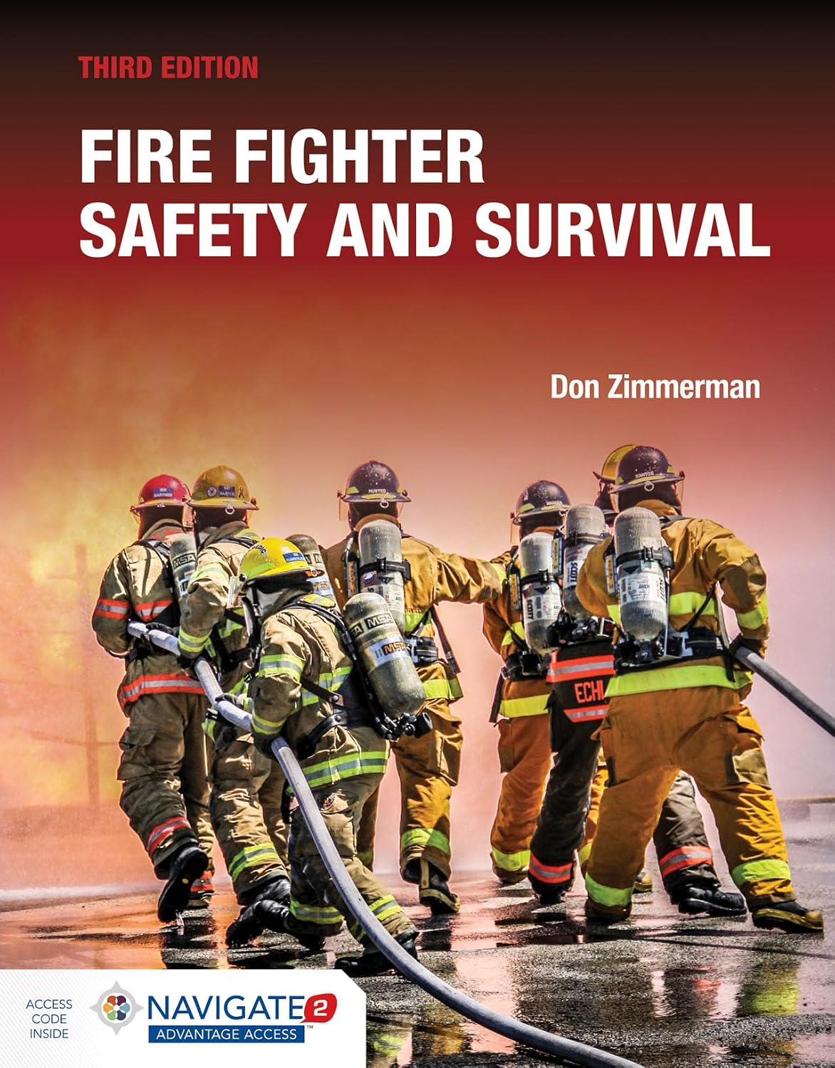 Fire Fighter Safety and Survival by Don Zimmerman
