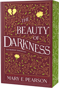 The Beauty of Darkness: Deluxe Edition (The Remnant Chronicles, 3) by Mary E. Pearson