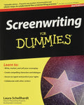 Screenwriting for Dummies (For Dummies Series) by Laura Schellhardt