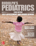 Rudolph's Pediatrics, 23rd Edition, Self-Assessment and Board Review by Michael deCastro Cabana