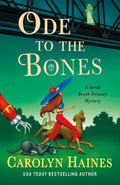 Ode to the Bones: A Sarah Booth Delaney Mystery by Carolyn Haines