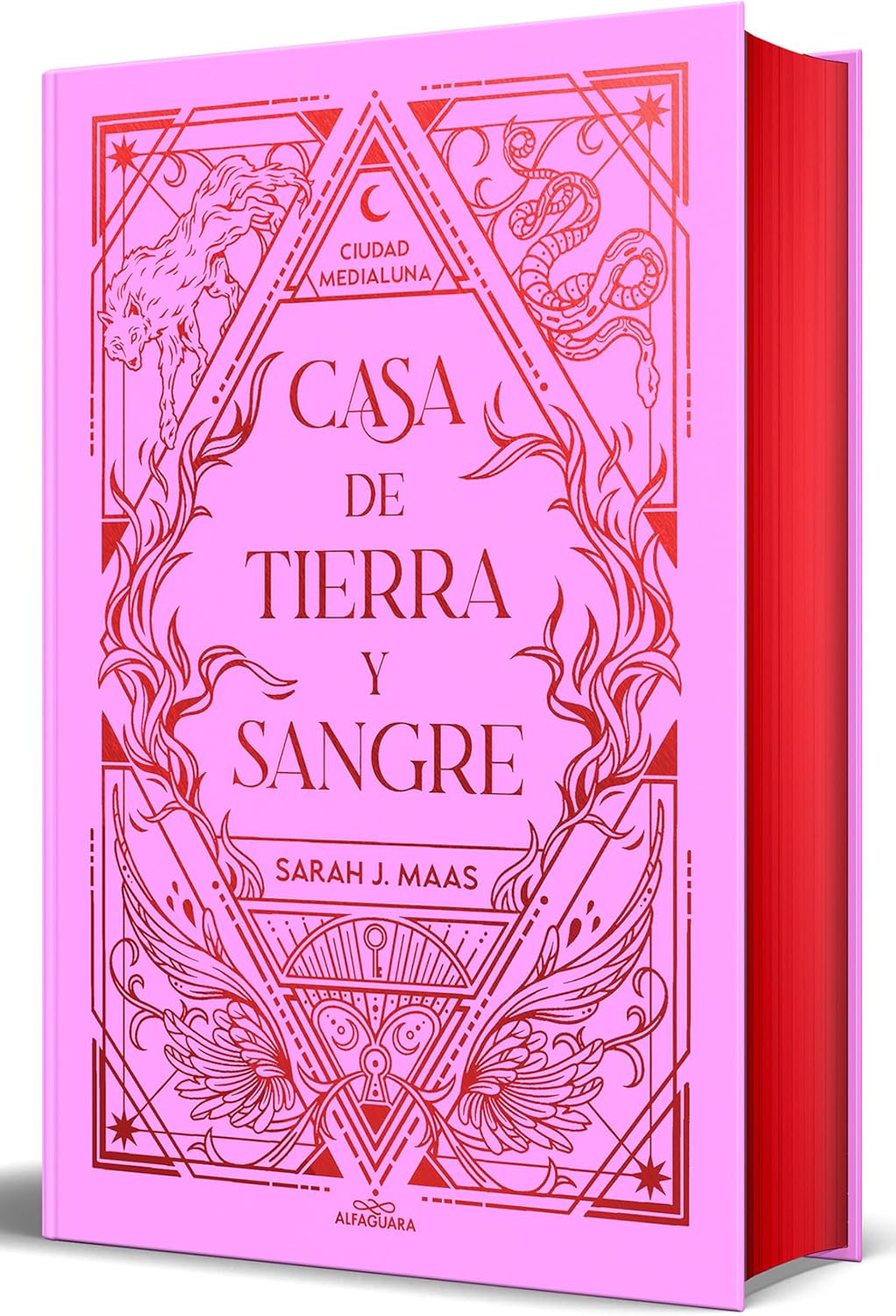 Casa de tierra y sangre (Edición cantos pintados) / House of Earth and Blood (Sprayed Edges Edition) (CIUDAD MEDIALUNA) (Spanish Edition) by Sarah J. Maas