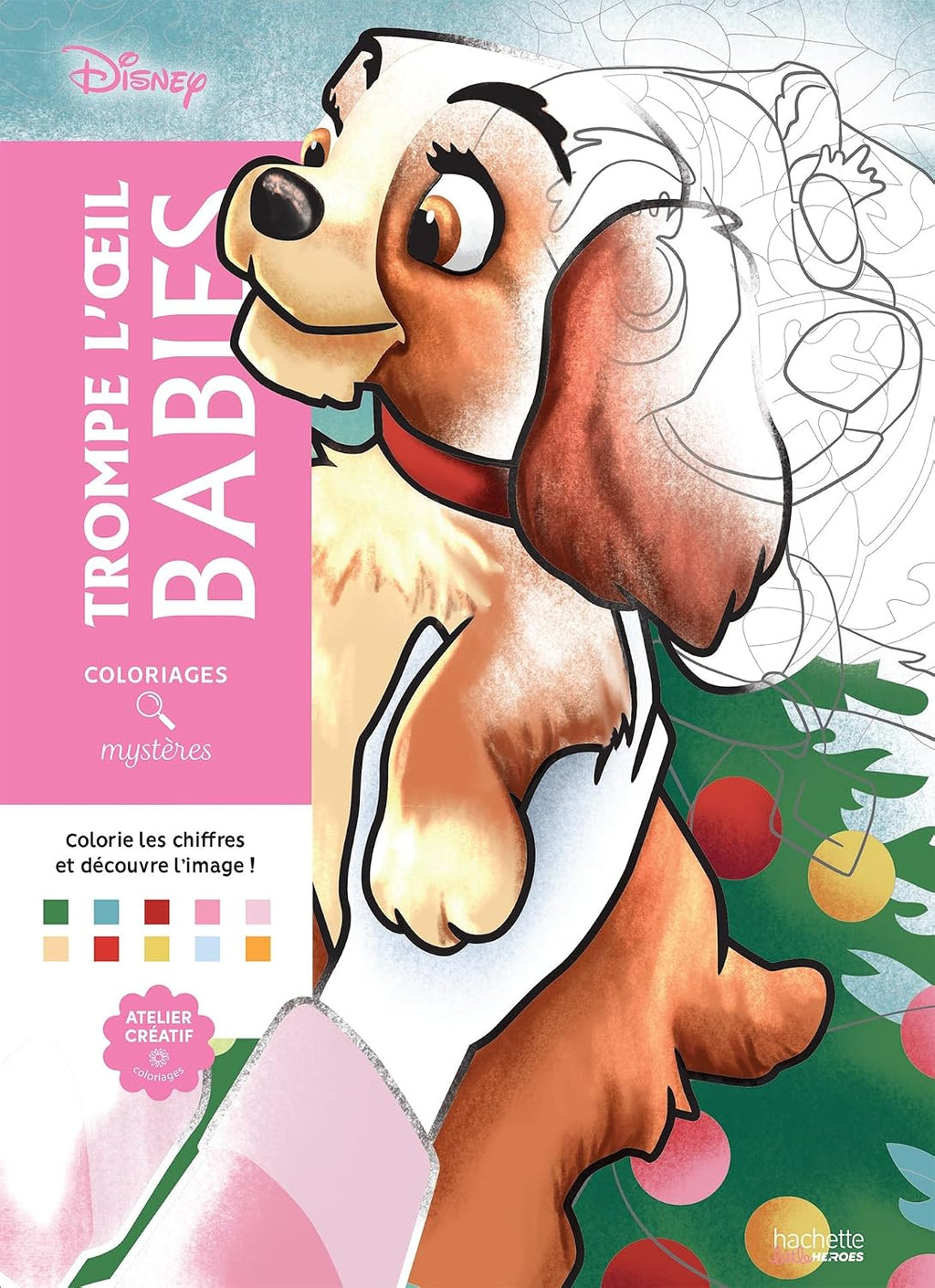 Coloriages mystères Disney - Trompe l'oeil Babies by Aurélia Bertrand