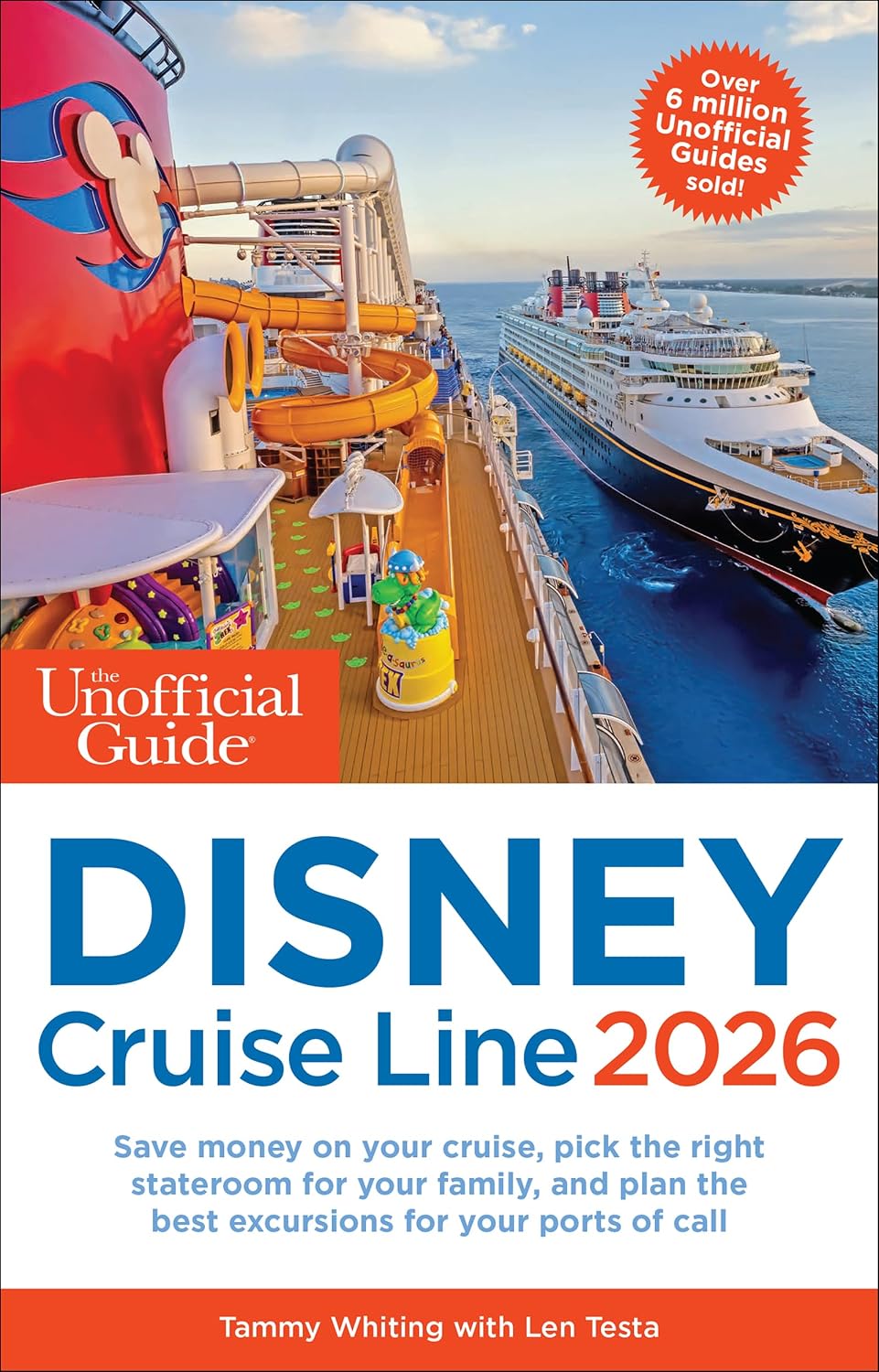 The Unofficial Guide to Disney Cruise Line 2026 by Tammy Whiting