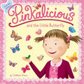 Pinkalicious and the Little Butterfly: An Enchanting Classroom Story About Butterfly Friendship for Children (Ages 4-8) by Victoria Kann