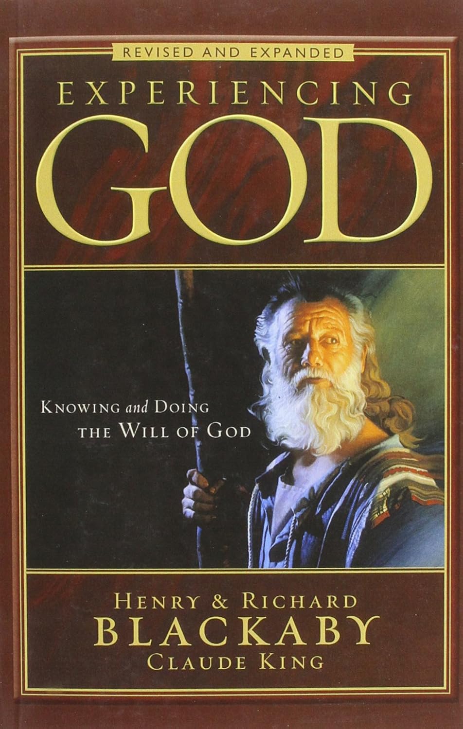 Experiencing God Revised and Expanded: Knowing and Doing the Will of God (Christian Large Print Originals) by R. Blackaby H. Blackaby