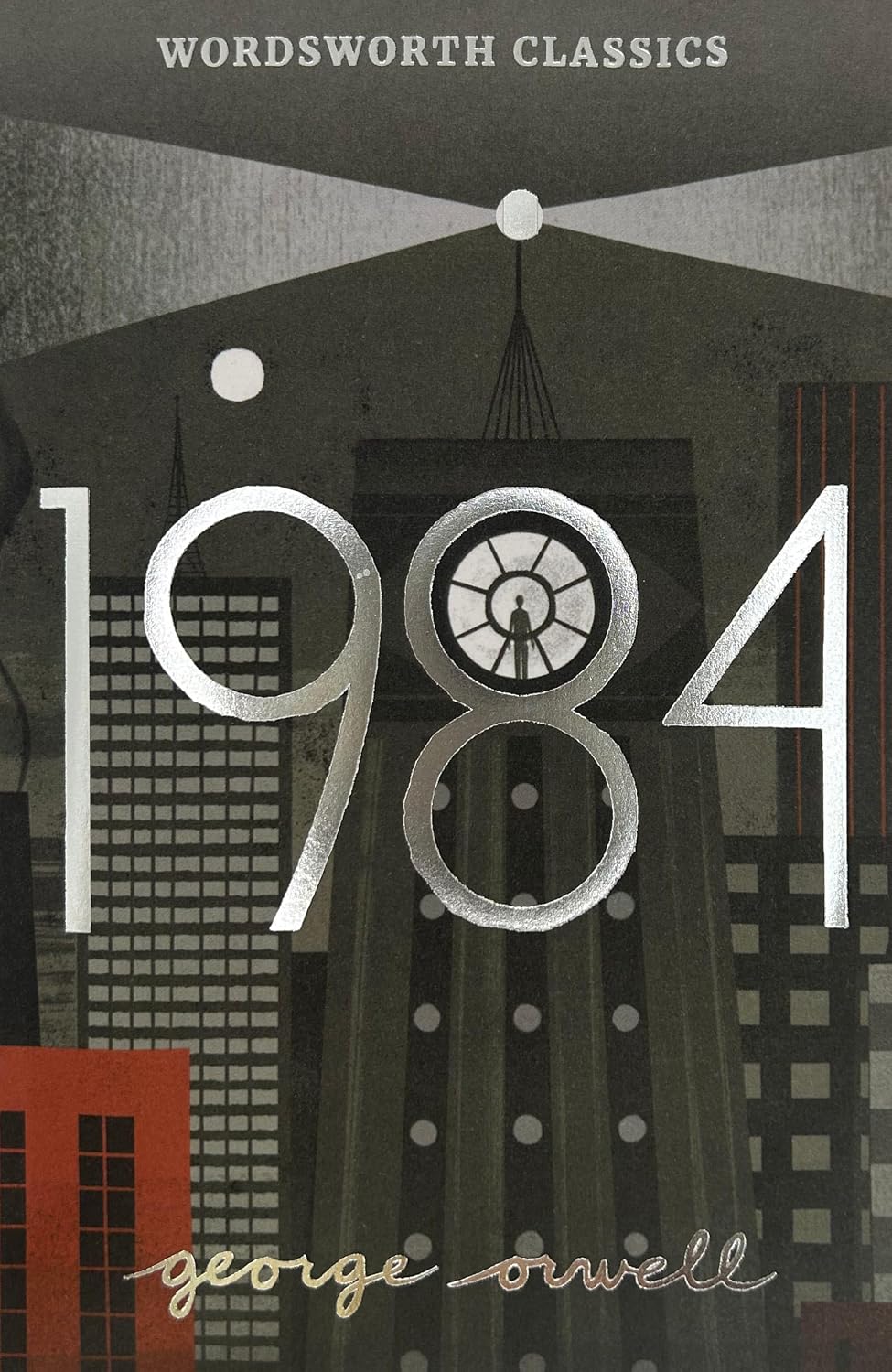 Nineteen Eighty-Four: A Novel (Wordsworth Classics) (International Edition) by George Orwell