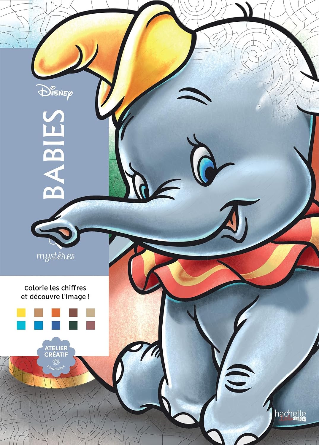 Coloriages mystères Disney Babies by Christophe-Alexis Perez
