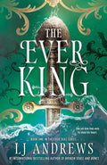 The Ever King (The Ever Seas) by LJ Andrews