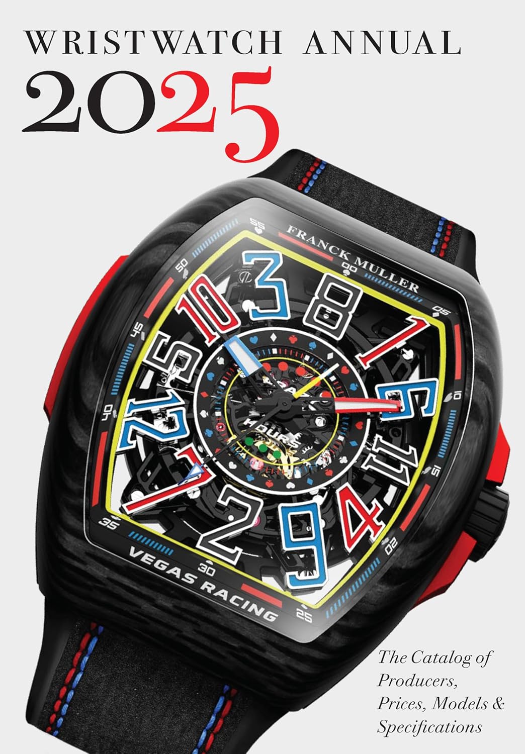 Wristwatch Annual 2025: The Catalog of Producers, Prices, Models, and Specifications by Peter Braun