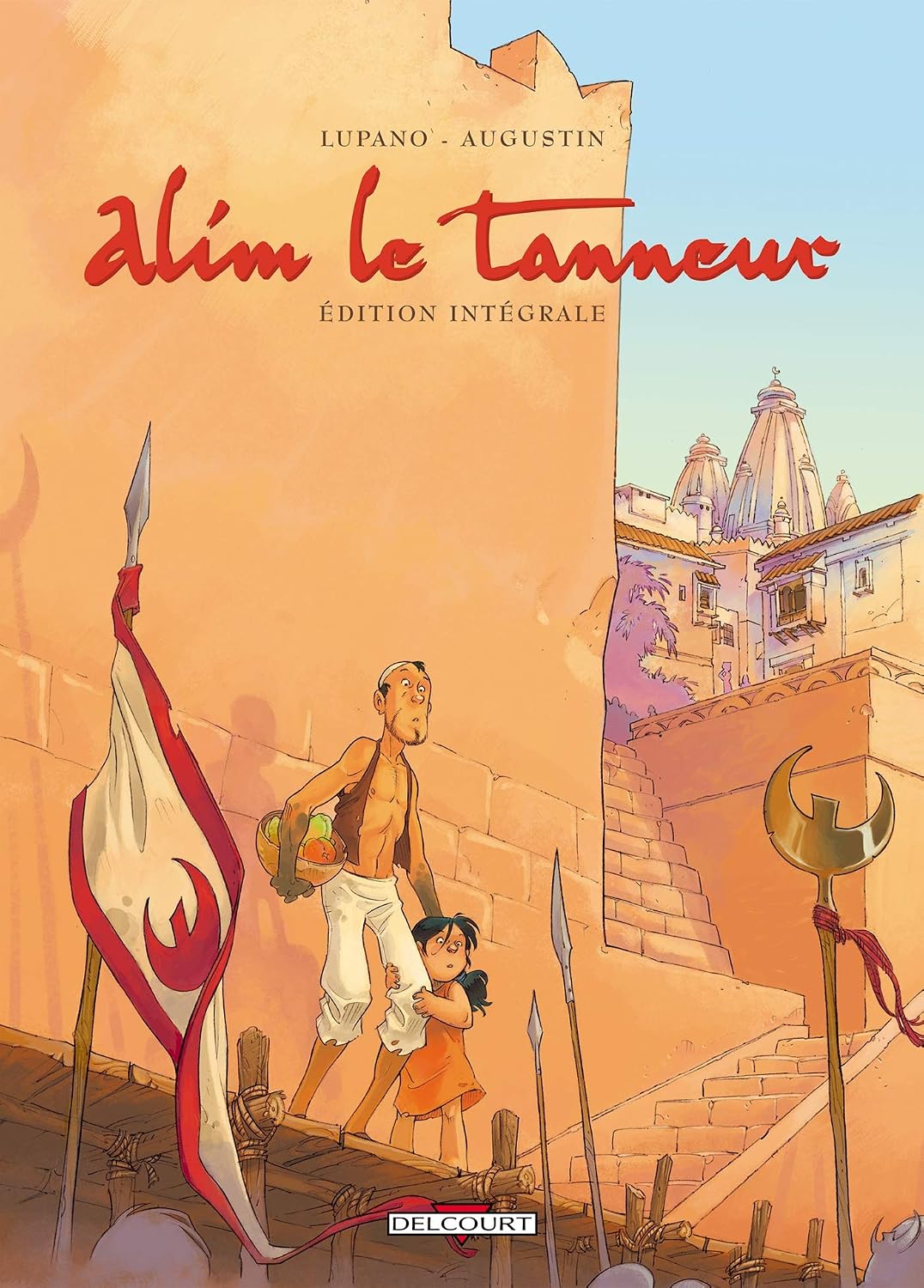 Alim le taneur - Intégrale T01 à T04 by Wilfrid Lupano