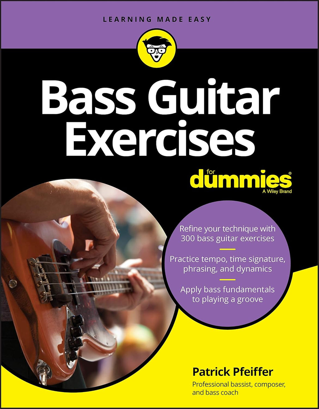 Bass Guitar Exercises For Dummies (For Dummies (Music)) by Patrick Pfeiffer
