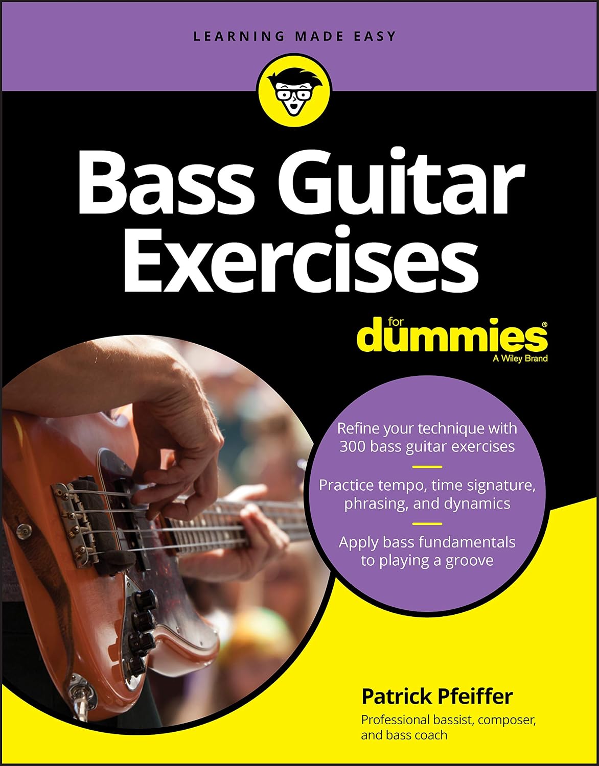 Bass Guitar Exercises For Dummies (For Dummies (Music)) by Patrick Pfeiffer