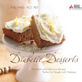 The Big Book of Diabetic Desserts by Jackie Mills M.S.
