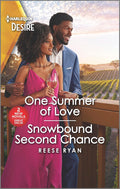 One Summer of Love & Snowbound Second Chance (Valentine Vineyards) by Reese Ryan
