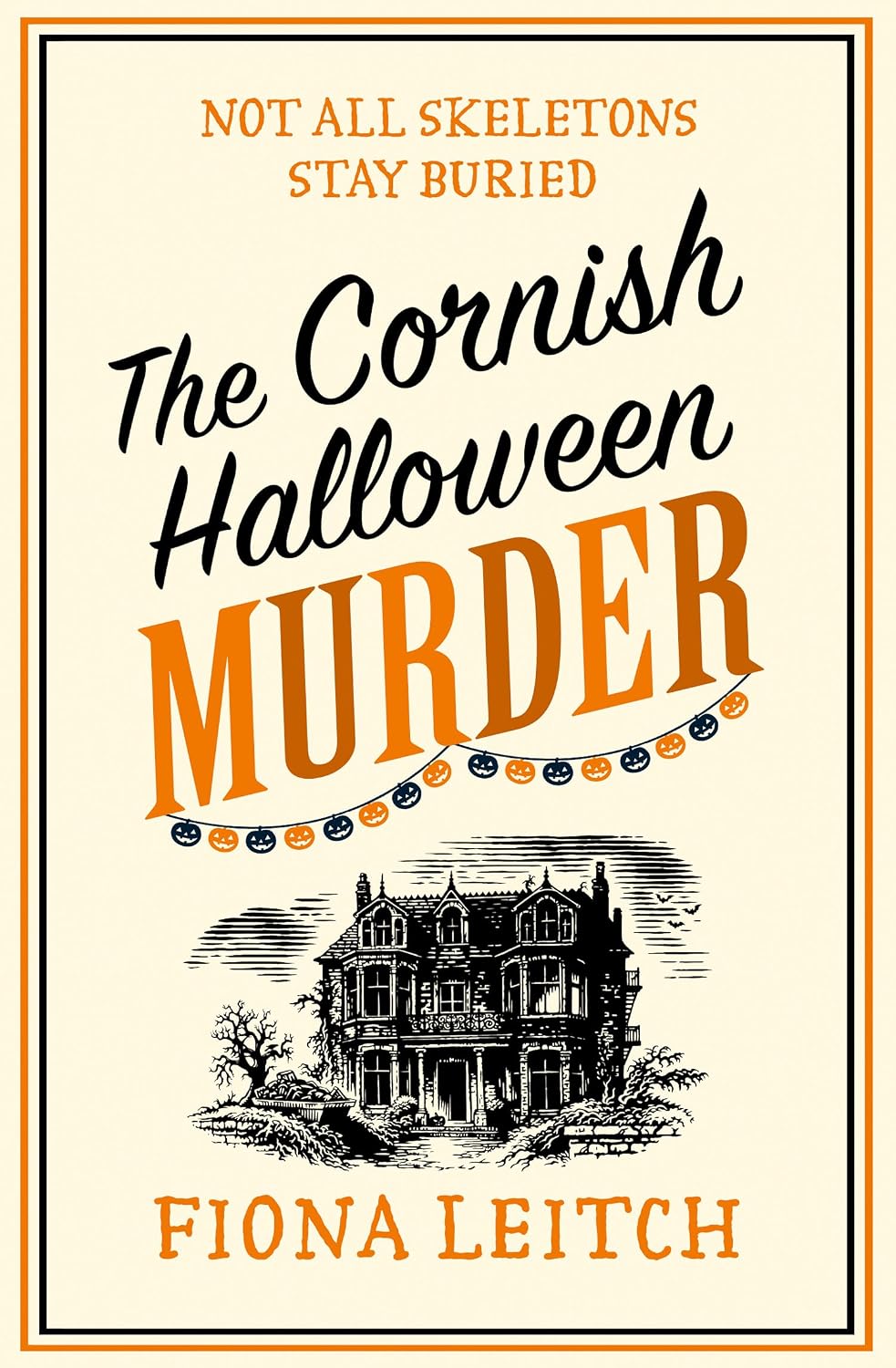 The Cornish Halloween Murder: An autumnal Cornish cozy mystery for dark nights in 2026 (A Nosey Parker Cozy Mystery Book 11) by Fiona Leitch